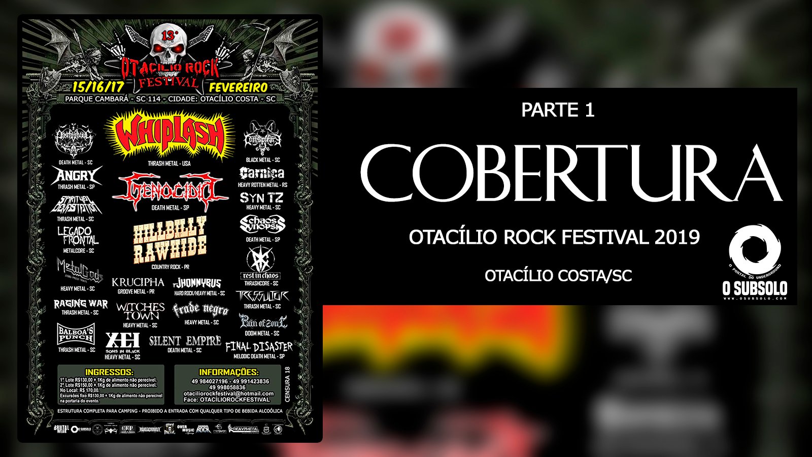 O SUBSOLO - Cobertura Otacílio Rock Festival 2019 - 13ª Edição