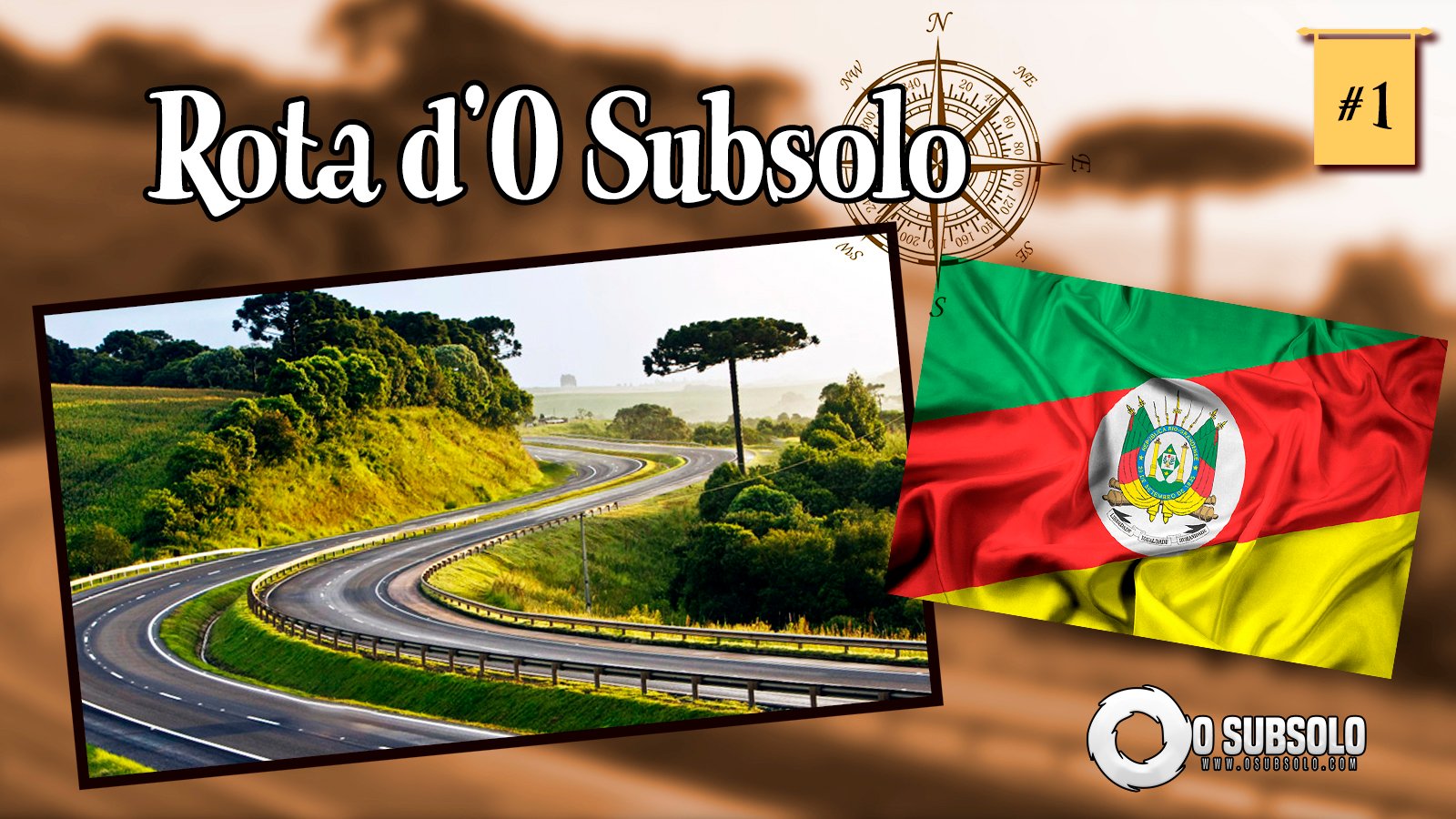 Rota d'O Subsolo #1: Rio Grande do Sul - região central