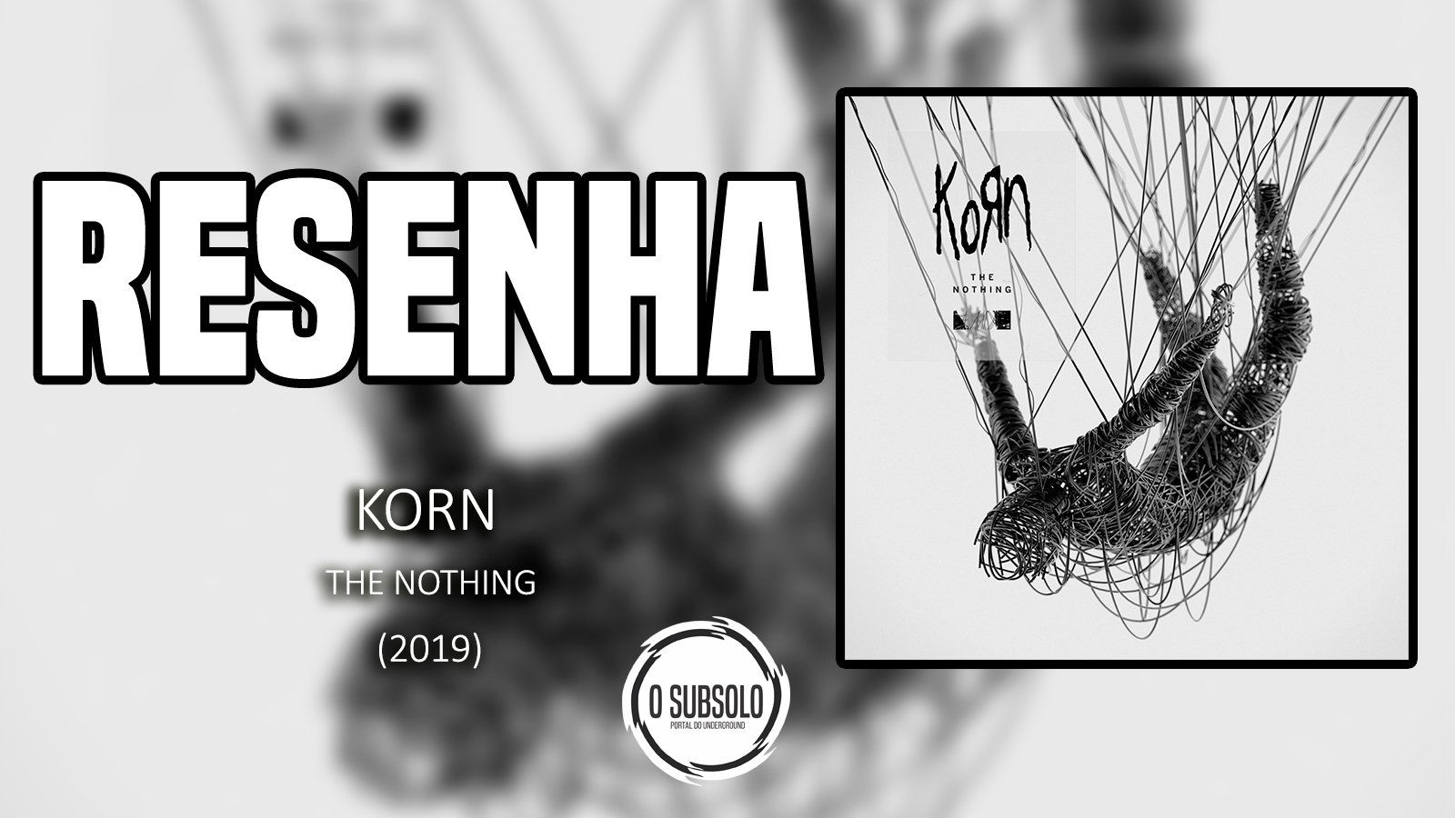 RESENHA | KORN | THE NOTHING 2019