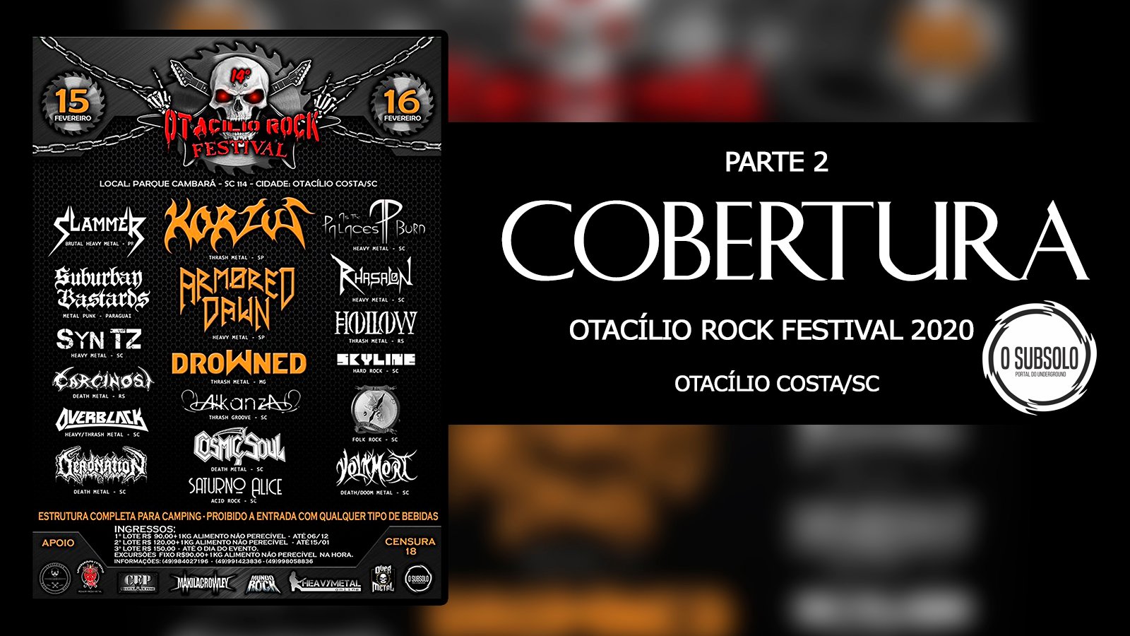 O SUBSOLO | COBERTURA | 14º OTACÍLIO ROCK FESTIVAL 2020