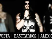 Entrevista: Basttardos “Eramos uma nova banda, com seu primeiro disco”