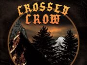 Crossed Crow: ouça “Unfolding Paths”, o primeiro single do EP “Reap What We Sow”