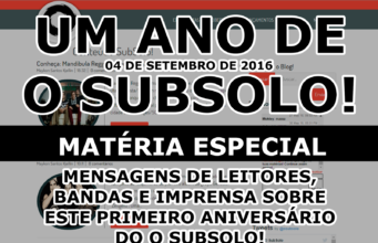 Especial: comemoração de um ano do O SubSolo