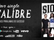 Sioux66: single “O Calibre” é sucesso nas mídias digitais