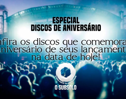 Especial: discos de aniversário #1