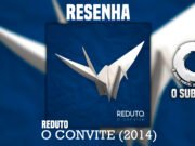 Resenha: O Convite – Reduto (2014)