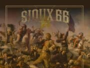 Sioux 66: lançado o novo álbum, “Caos” que chega em grande estilo