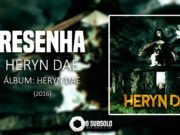 Resenha: Heryn Dae – Heryn Dae (2016)