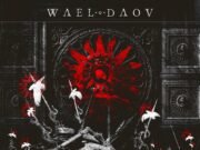 Wael Daou: Mais uma música de “Sand Crusader” liberada