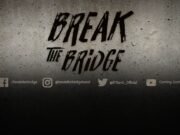Break The Bridge: single de estreia é lançado de forma independente