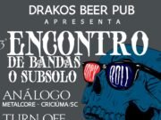 Cobertura: 3º Encontro de Bandas O SubSolo (Drakos Beer Pub)
