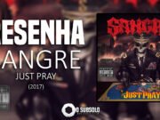 Resenha: Just Pray – Sangre (2017)