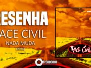 Resenha: Nada Muda – Face Civil (2016)
