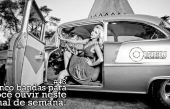 Topfive: cinco bandas para ouvir neste final de semana #43