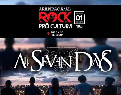 All Seven Days: banda confirmada como atração principal em evento na cidade de Arapiraca/AL