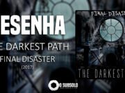 Resenha: The Darkest Path – Final Disaster (2017)