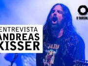 Entrevista: Andreas Kisser (Sepultura / De La Tierra)