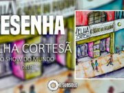 Resenha: O Show do Mundo – Velha Cortesã (2016)