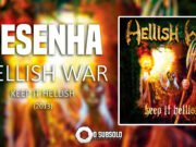 Resenha: Keep it Hellish – Hellish War (2013)
