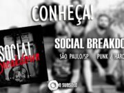 Conheça: Social Breakdown (São Paulo/SP)