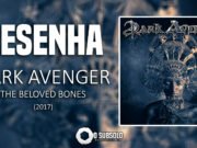 Resenha: The Beloved Bones: Hell – Dark Avenger (2017)