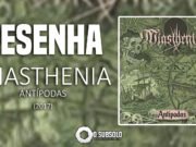 Resenha: Antípodas – Miasthenia (2017)