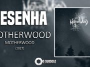 Resenha: Motherwood – Motherwood (2017)