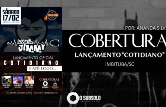 Cobertura: Lançamento “Cotidiano” / Doctor Jimmy (Imbituba/SC)