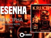 Resenha: Inhuman Nature – Krucipha (2017)