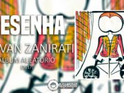 Resenha: Álbum Aleatório – Stevan Zanirati (2017)