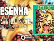 Resenha: Consuming Impulse – Pestilence (1989)