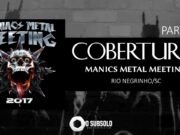 Cobertura: Maniacs Metal Meeting (Rio Negrinho/SC) – Parte I