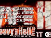 Topfive: cinco bandas para ouvir nesse final de semana #64