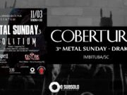 Cobertura: 3º Metal Sunday (Imbituba/SC)