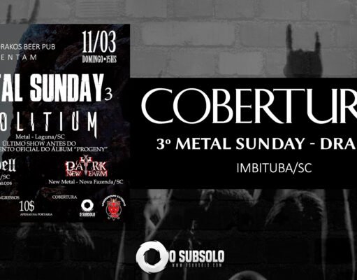 Cobertura: 3º Metal Sunday (Imbituba/SC)