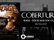 Cobertura: Rage – São Paulo – 04/02 (Vic Club)