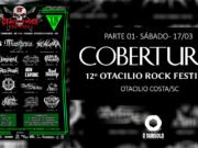 Cobertura: 12° Otacílio Rock Festival (Otacílio Costa/SC) #01