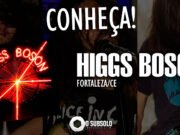 Conheça: Higgs Boson (Fortaleza/CE)