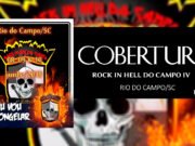 Cobertura: Rock in Hell do Campo IV (Rio do Campo/SC)
