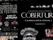 Cobertura: O SubSolo Rock Festival II (Tubarão/SC)