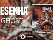 Resenha: Prequelle – Ghost (2018)