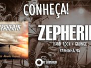 Conheça: Zepherin (Varginha/MG)