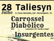 Carrossel Diabólico: lançando EP na capital catarinense no dia 28 de Julho