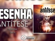 Resenha: Despertar – Antítese (2017)
