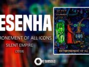 Resenha: Dethronement Of All Icons – Silent Empire (2018)