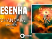 Resenha: Resilience – Tchandala (2017)