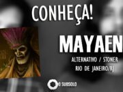 Conheça: Mayaen (Rio de Janeiro/RJ)