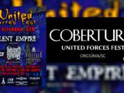 Cobertura: United Forces Fest (Criciúma/SC)