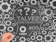 Talvez Desconhecido: Acidemia (BRA) – #09