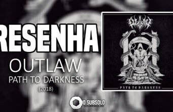 Resenha: Path to Darkness – Outlaw (2018)